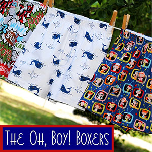 Fishsticks Designs Oh, Boy! Boxers Sewing Pattern