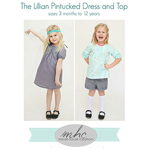 Mouse House Creations Lillian Pintucked Dress and Top Sewing Pattern