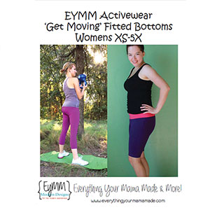 EYMM Get Moving Shorts and Leggings Sewing Pattern