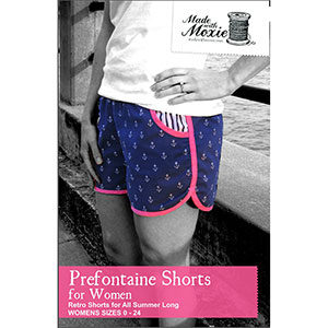 Made With Moxie Prefontaine Shorts for Women Sewing Pattern