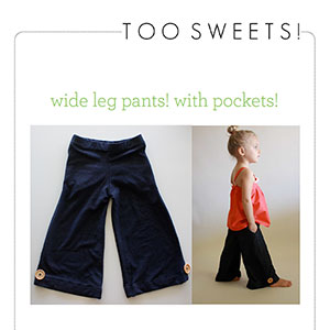 Too Sweets Wide Leg Pants Sewing Pattern