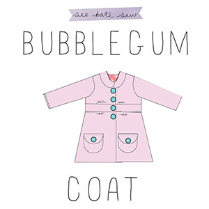 See Kate Sew Bubblegum Coat Sewing Pattern