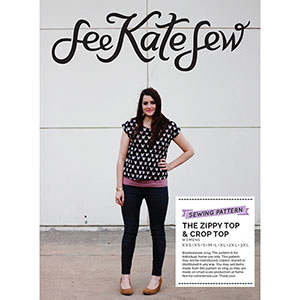 See Kate Sew Zippy Top Sewing Pattern