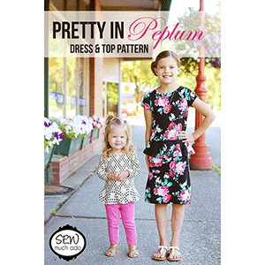 Sew Much Ado Pretty In Peplum Dress and Top Sewing Pattern